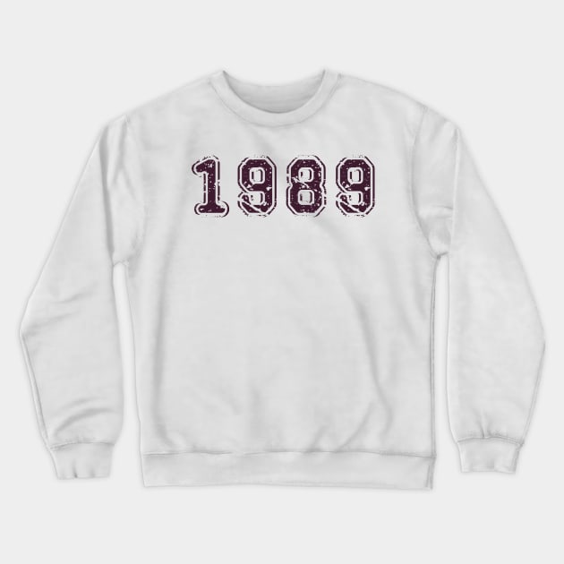 1989 Crewneck Sweatshirt by Myartstor 